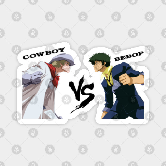 Spike Spiegel Vs Andy Von De Oniyate Cowboy Bebop Spike Spiegel Vs Andy Cowboy Bebop Magnes Teepublic Pl