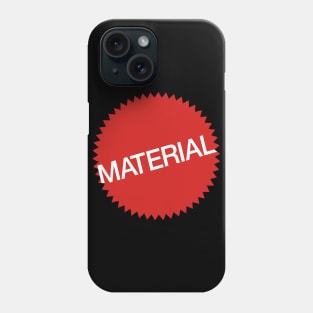 material Phone Case