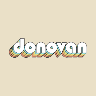 Donovan - Retro Rainbow Typography Faded Style T-Shirt