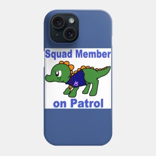 Squad Member on Patrol Phone Case