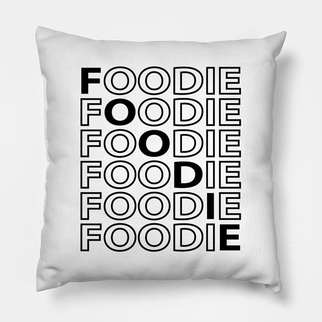 FOODIE Modern Design - Black Text Pillow by CoolFoodiesMerch