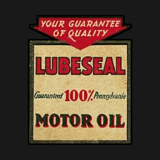 Lubeseal Motor Oil T-Shirt