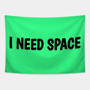 I Need Space Tapestry