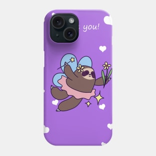 "I Love You" Fairy Sloth Phone Case