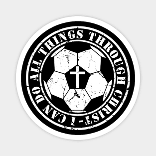 Soccer Philippians 4:13 Jesus I can do all Things Christian Magnet