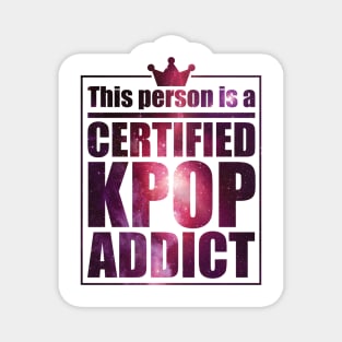 Certified KPOP Addict Magnet