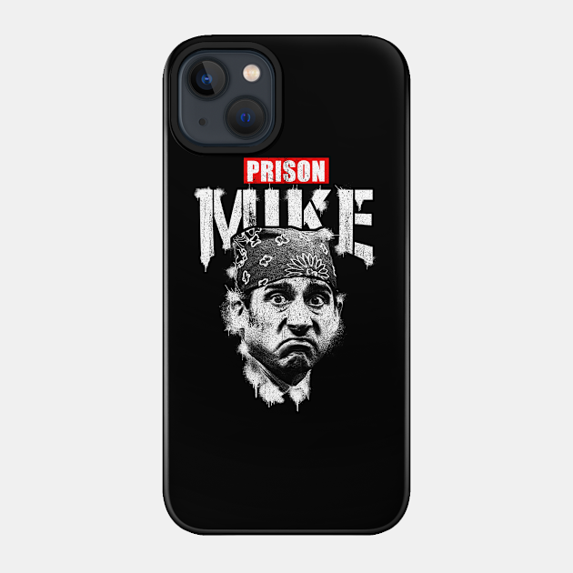 Prison Mike - The Office - Prison Mike - Phone Case