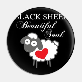 Black Sheep Beautiful Soul Pin