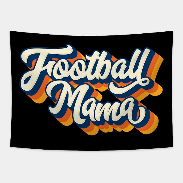 Football Mama' Awesome  Sport Football Tapestry by ourwackyhome