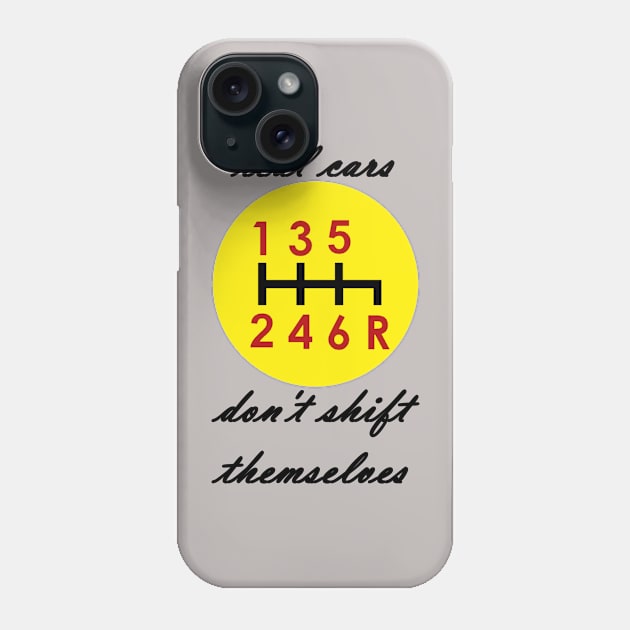 Real cars don't shift themselves red yellow and black logo Phone Case by etihi111@gmail.com