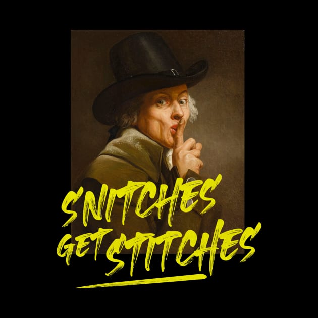 Snitches get Stitches by EduardoLimon