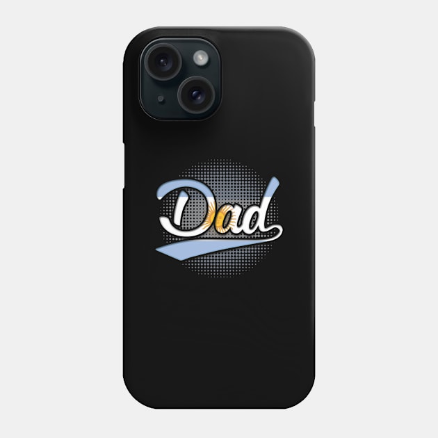 Argentinian Dad - Gift for Argentinian From Argentina Phone Case by Country Flags