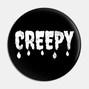 Creepy Pin