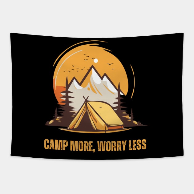 Camp More Worry Less Tapestry by Syntax Wear