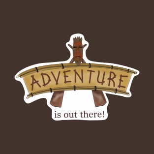 Adventure Is Out There T-Shirt