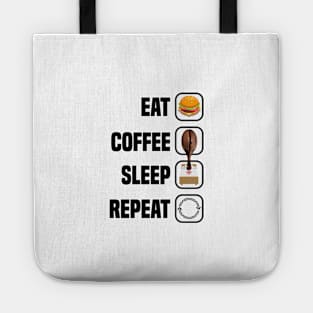 Eat Coffee Sleep Repeat Tote