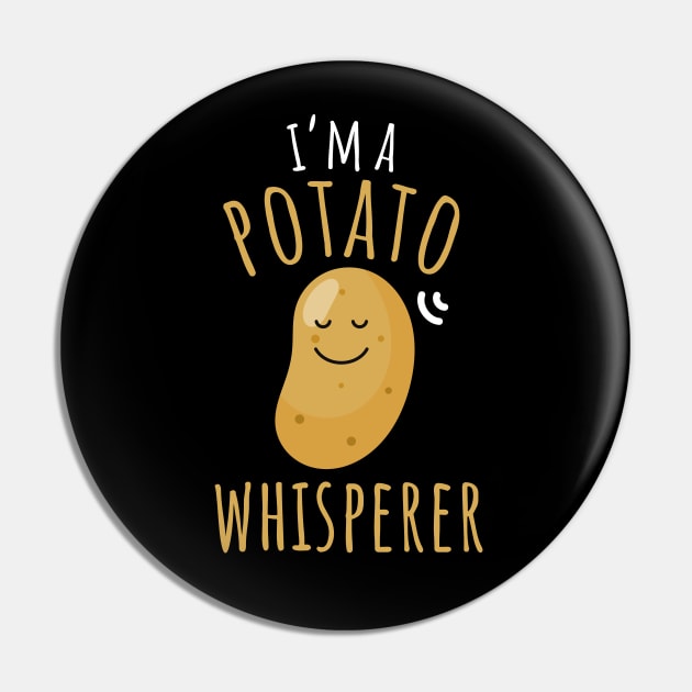 I'm A Potato Whisperer Funny Potato Pin by DesignArchitect