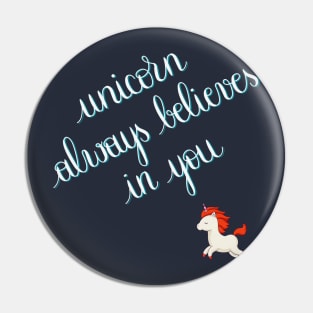 Unicorn Always be You yourself Shirt and Sweet Pin