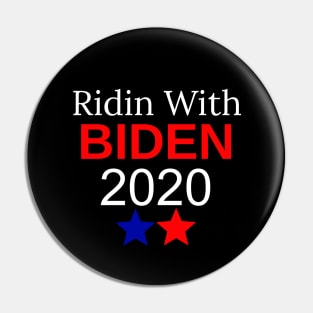 Ridin With Biden 2020 Vote Joe Biden Pin