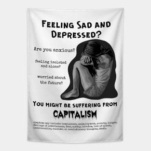 Suffering From Capitalism? Tapestry