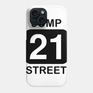 21 Jump Street Phone Case