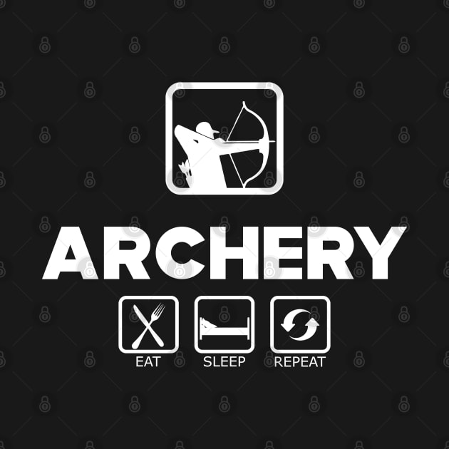 Archery - Eat Sleep Repeat by KC Happy Shop