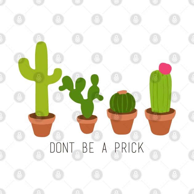 Don't Be a Prick by Ineffablexx