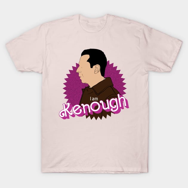 I am Kenough - Kendall Roy - Barbie movie - Succession series - Kenough - T- Shirt