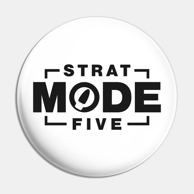 Strat Mode Five F1 Black Design Pin by DavidSpeedDesign