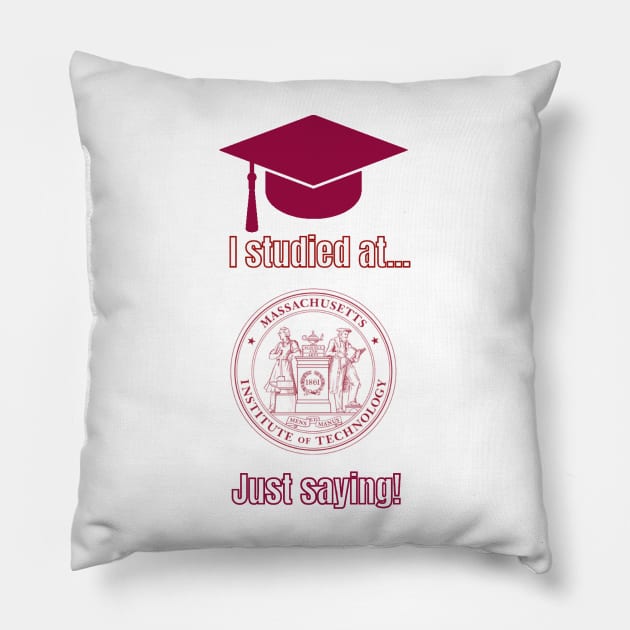 MIT University T-Shirt, college apparel, unisex t-shirts, university t-shirts, alumni clothing, Massachusetts Institute of Technology, gifts Pillow by Clinsh Online 