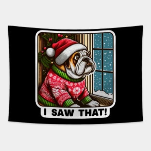 I Saw That meme Bulldog Snow Fall Ugly Christmas Sweater Tapestry