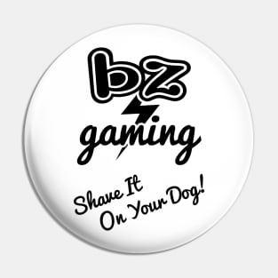 BZ Gaming Logo Inverted - Shave It! Pin