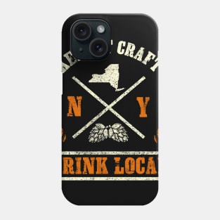 Drink Local product for any Craft Beer Lover from New York Phone Case