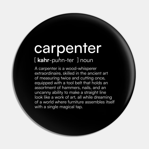 Carpenter definition Pin by Merchgard