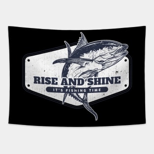 Rise and Shine It's Fishing Time Tapestry