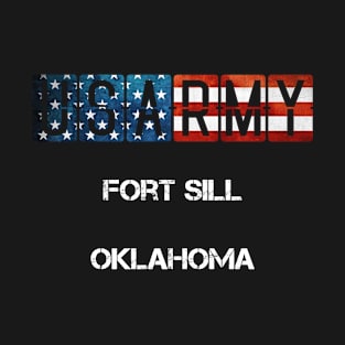 Fort Sill Oklahoma US Flag Army T-Shirt