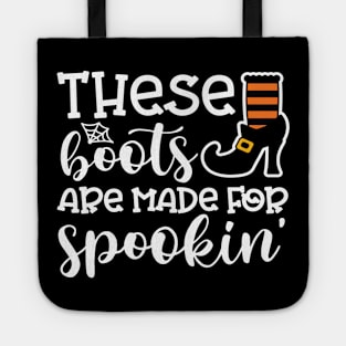 These Boots Are Made For Spookin' Witch Halloween Tote