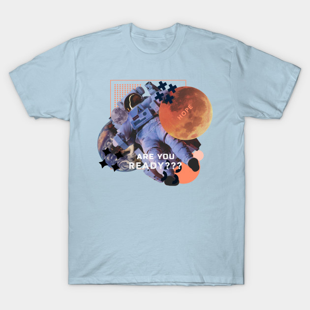 Discover Surreal Hope Worlds Astronaut Earth Mars Modern Art with a Hidden Message - Surreal Mars Astronaut - T-Shirt