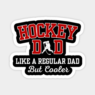 Hockey Dad Magnet