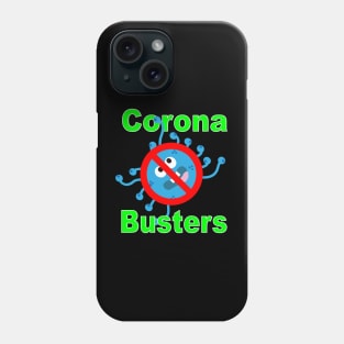 Corona Busters Phone Case