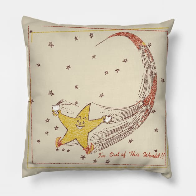 I'm Out of This World Pillow by Heyday Threads