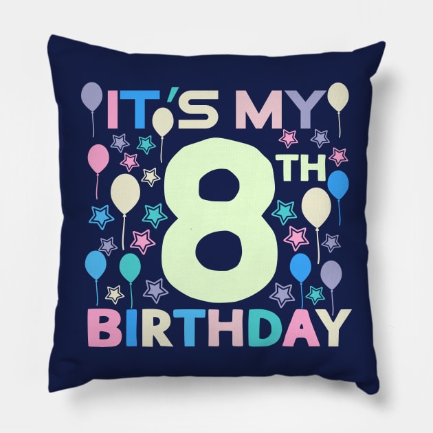 It's My 8th Birthday Pillow by Mad&Happy