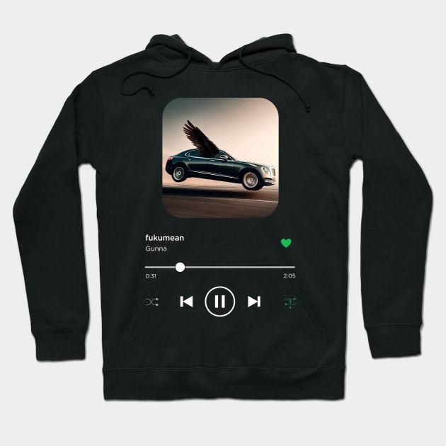 fukumean, Gunna, Music Playing On Loop, Alternative Album Cover - Fukumean  - Hoodie