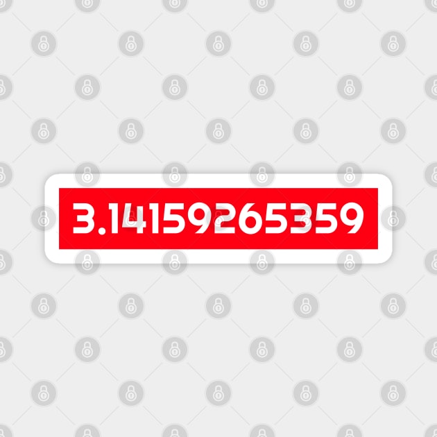 π In Numbers (3.14159265359) Magnet by Inspire & Motivate