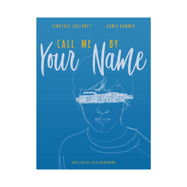 Call me By Your Name Fan Poster by saturngarden