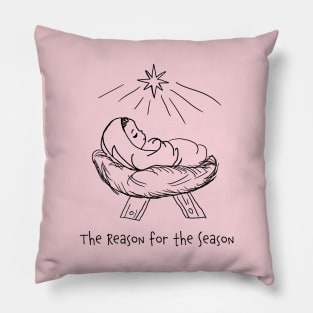 The Reason for the Season 9for light background) Pillow