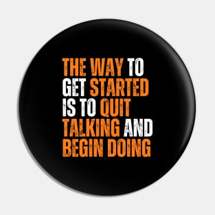 the way to get started is to quit talking and begin doing typography design Pin