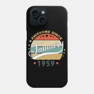 Awesome Since january 1959 Birthday Retro Sunset Vintage Funny Gift For Birthday Phone Case