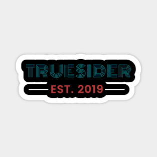 TRUE SIDE OF CRIME TRUESIDER Magnet