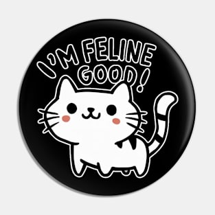 Cat Lover - Feline Good Pin